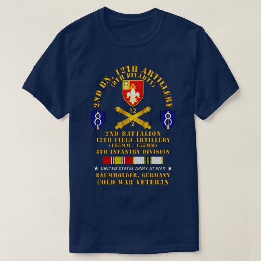 2e Bn 12e artillerie 105155mm 8e ID Baumholder G T-shirt (Design voorkant)