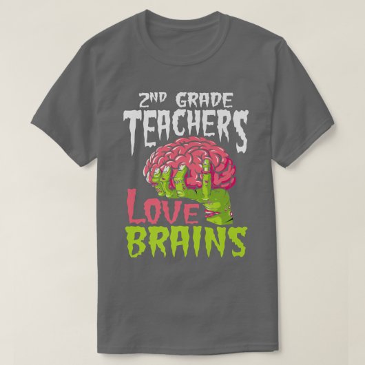 2e graad leraren liefde breinen Zombie leraar zaal T-shirt (Design voorkant)