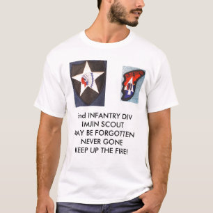 2e Inf Div 001, 2e Inf Div 002, 2e INFANTRY ... T-shirt