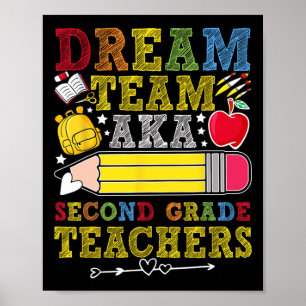 2e klas droomteam leraren tweede klas leraar poster
