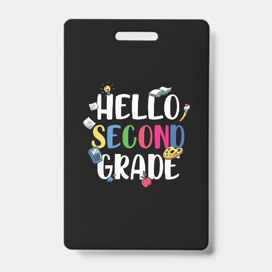 2e klas leraar Hallo tweede klas Badge (Voorzijde)