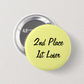 2e plaats 1e verliezer pin ronde button 5,7 cm (Voorkant /achterkant)