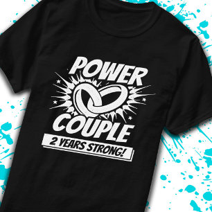 2e trouwdag koppels 2 jaar getrouwd sterk t-shirt