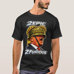2Epic 2 Furious – Trump Cartoon Parodie, Politiek  T-shirt