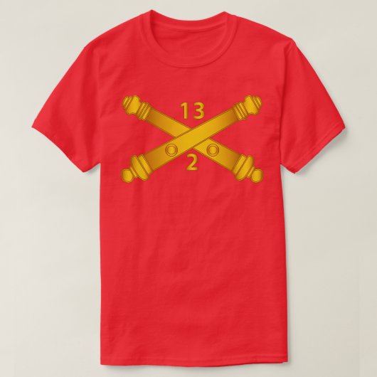 2nd Bn 13th Field Artillery Regiment Arty Br wo TX T-shirt (Design voorkant)