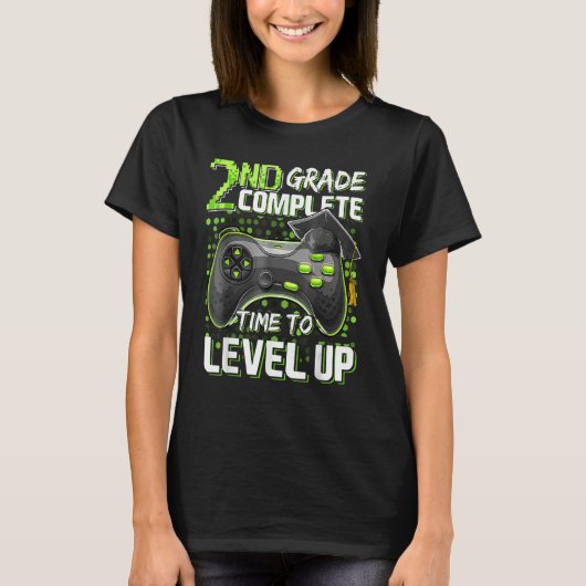 2nd Grade Complete Time To Level Up Happy Last Day T-shirt (Voorkant)