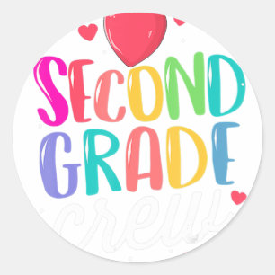 2nd Grade Crew Second Grade Teacher First Day Of S Ronde Sticker