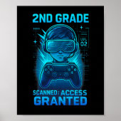 2nd Grade Gamer Access Granted Kids Gaming Tee  Poster (Voorkant)