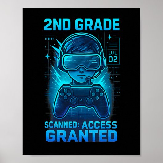 2nd Grade Gamer Access Granted Kids Gaming Tee  Poster (Voorkant)