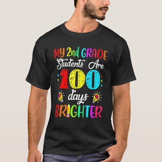 2nd Grade Teacher 100 Days Brighter 100th Day Of S T-shirt (Voorkant)