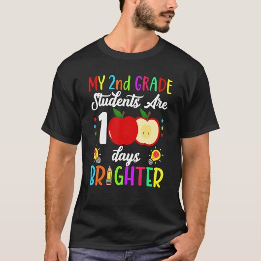 2nd Grade Teacher 100 Days Brighter 100th Day of S T-shirt (Voorkant)