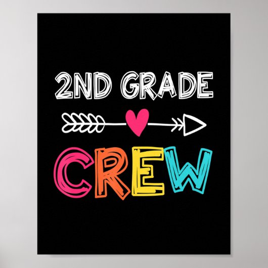 2nd Grade Teacher Back To School 2nd Crew Poster (Voorkant)