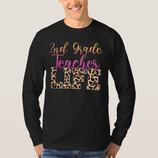 2nd Grade Teacher Life T-shirt (Voorkant)
