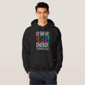 2nd Grade Teacher Straight Outta Energy Teacher Li Hoodie (Voorkant volledig)