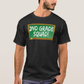 2nd Second Grade Squad Chalk Board T-shirt (Voorkant)