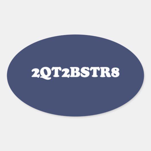 2QT2BSTR8 OVALE STICKER (Voorkant)