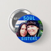 2SOUL SISTERS LG PIN RONDE BUTTON 5,7 CM (Voorkant /achterkant)