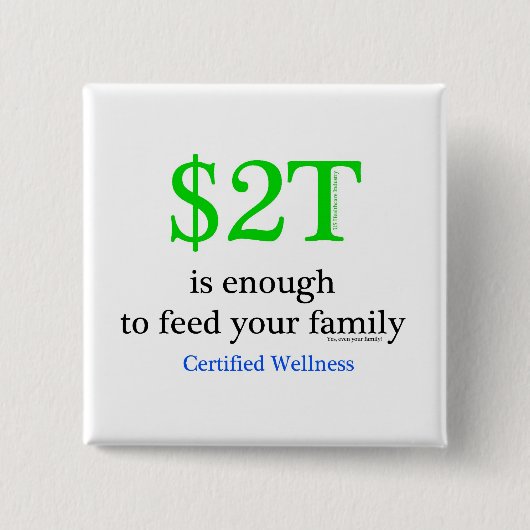 $2T is genoeg Vierkante Button 5,1 Cm (Voorkant)