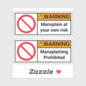 2x Waarschuwing - Tegen Mansplaining Stickers (Vel)