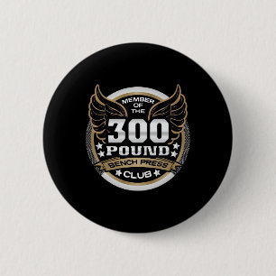 300 Pond Bankdrukken Club Voor Powerlifter Gewicht Ronde Button 5,7 Cm