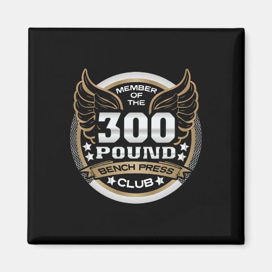 300 Pound Bench Press Club For Powerlifter Weightl Magneet (Voorkant)