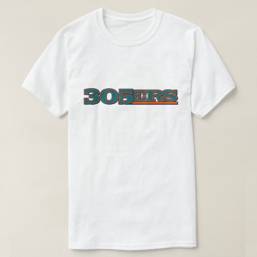305 ers (Miami area code) T-shirt (Design voorkant)