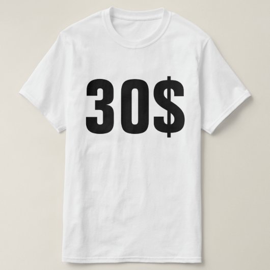 30$ AUX ECHETS T-SHIRT (Design voorkant)