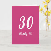 30 (Bijna 40) grappige verjaardagskaart Kaart (Gele Bloem)