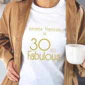 30 en Fabulous 30th Birthday T-shirt
