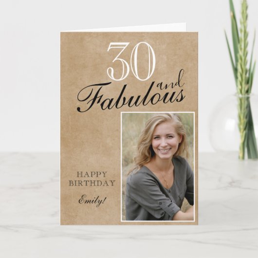 30 en Fabulous Rustic Elegant Birthday Foto Kaart (Voorkant)