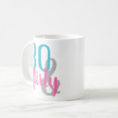 30 en Flirty Verjaardag Mok (Voorkant links)