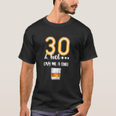 30 - en hot-swappable glazen wasdroger 30th B T-shirt (Voorkant)
