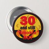 30 en nog steeds rokin Hot | 30e verjaardag Ronde Button 7,6 Cm (Voorkant /achterkant)