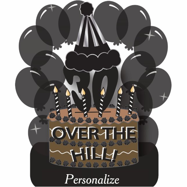 30 en over het thema The Hill Party Staand Fotobeeldje (Voorkant)