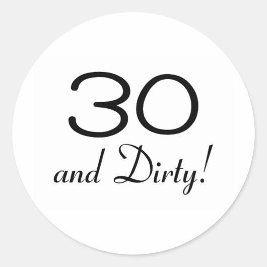 30 en vuil 3 ronde sticker (Voorkant)