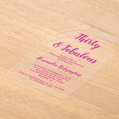 30 Fabulous Verjaardag roze kalligrafie boog duide Acryl Uitnodigingen (Laagn)