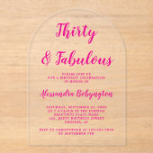 30 Fabulous Verjaardag roze kalligrafie boog duide Acryl Uitnodigingen (Voorkant)