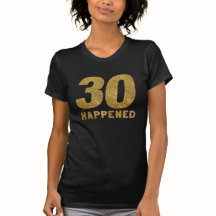 30 GEBEURD in Faux Gold 30th Birthday T-shirt