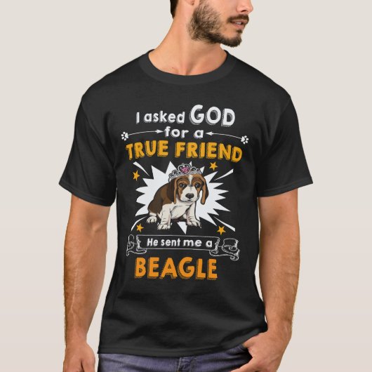 30 God gevraagd - Ware vriend - Een Beagle T-shirt (Voorkant)