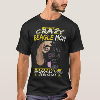 30 Ik Ben De Gekke Beagle Moeder Beagle T-shirt