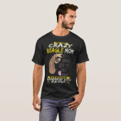 30 Ik Ben De Gekke Beagle Moeder Beagle T-shirt (Voorkant volledig)