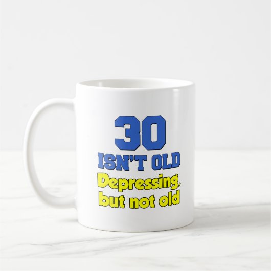 30 Is niet oud, gewoon Mok onderdrukken (Links)