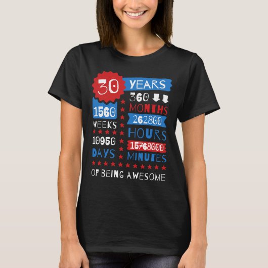 30 jaar Geweldige - 30e geboorte-T-shirt T-shirt (Voorkant)