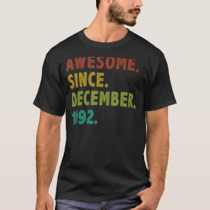 30 jaar Geweldige sinds de 30e geboorte van decemb T-shirt