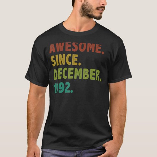 30 jaar Geweldige sinds de 30e geboorte van decemb T-shirt (Voorkant)