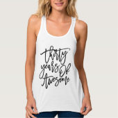 30 jaar Geweldige | Zwart schrift Tanktop (Voorkant)