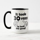 30 jaar om er zo goed uit te zien mok (Links)