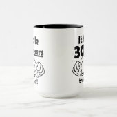 30 jaar om er zo goed uit te zien mok (Midden)