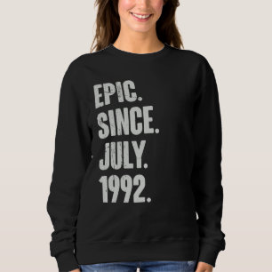 30 jaar oud 30e verjaardag epic sinds juli 1992 trui