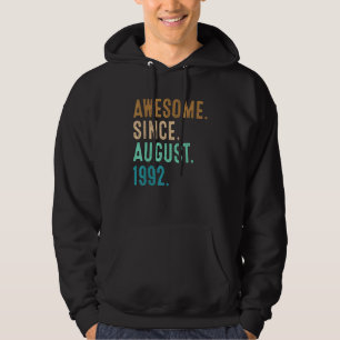 30 jaar oud Geweldige sinds 30 augustus 1992 Hoodie